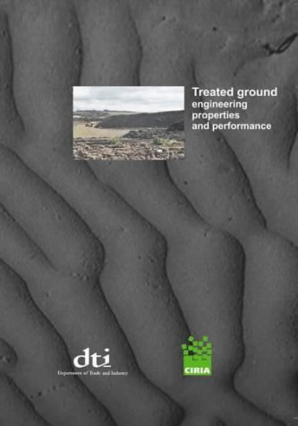 9780860175728: Treated Ground - Engineering Properties and Performance