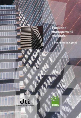 9780860175810: Facilities Management Manuals - A Best Practice Guide