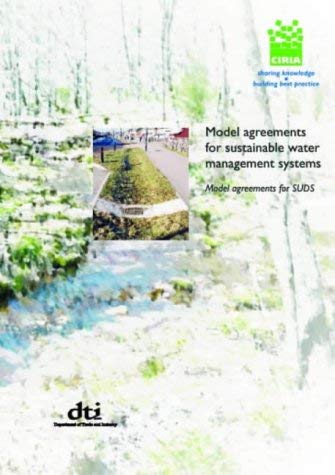 Beispielbild fr Model Agreements for Sustainable Water Management Systems: Model Agreements for SUDS: C625 (CIRIA Publication) zum Verkauf von WorldofBooks