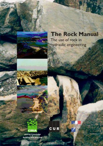 9780860176831: The Rock Manual: The Use of Rock in Hydraulic Engineering: C683 (CIRIA Publication)
