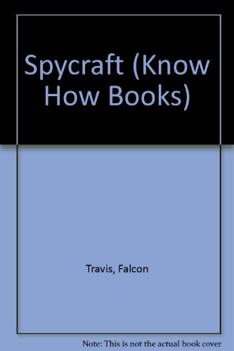 9780860200048: Spycraft (Know How Books)