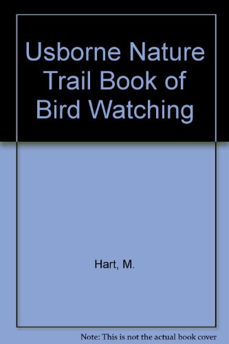 9780860200406: Usborne Nature Trail Book of Bird Watching