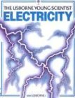 Stock image for Electricity (The Usborne Young Scientist Series) for sale by SecondSale