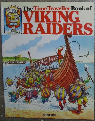 The Time Traveller Book of Viking Raiders