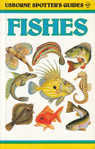 Imagen de archivo de Spotter's Guide to Fishes a la venta por J J Basset Books, bassettbooks, bookfarm.co.uk