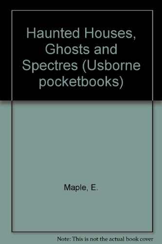 9780860202462: Haunted Houses, Ghosts and Spectres (Usborne pocketbooks)