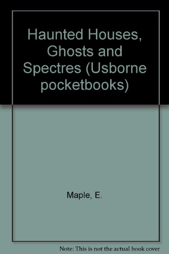 9780860202462: Haunted Houses, Ghosts and Spectres