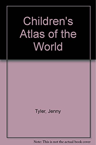 Stock image for Children's Atlas of the World for sale by SecondSale