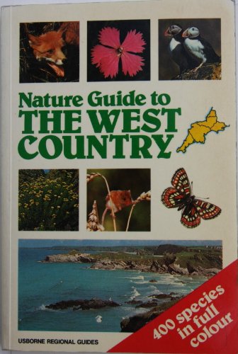 Stock image for Nature Guide to the West Country for sale by WorldofBooks