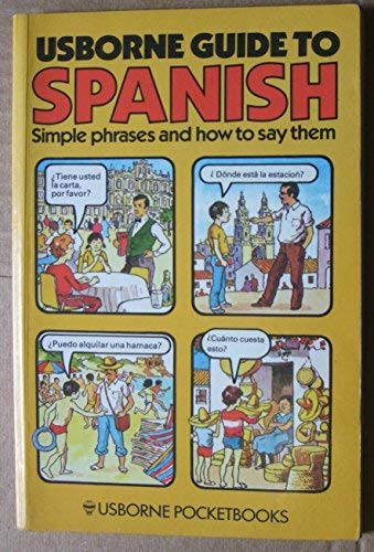 Stock image for Guide to Spanish (Usborne Guides) for sale by WorldofBooks