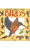 Beispielbild fr Birds (Usborne First Nature) zum Verkauf von Reuseabook