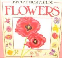 Beispielbild fr Usborne First Nature Flowers zum Verkauf von Wonder Book