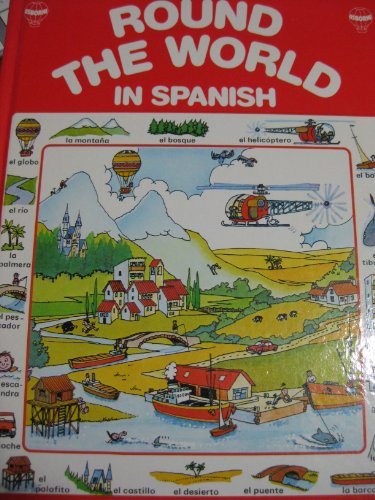 Stock image for Round the World in Spanish (The round the world series) (English and Spanish Edition) for sale by Wonder Book