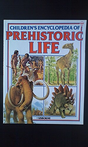 Imagen de archivo de Children's Encyclopaedia of Prehistoric Life (Picture history) a la venta por WorldofBooks