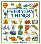 Beispielbild fr Finding Out About Everyday Things: "Things That Go", "Things Outdoors" and "Things at Home" (Usborne Explainers) zum Verkauf von WorldofBooks