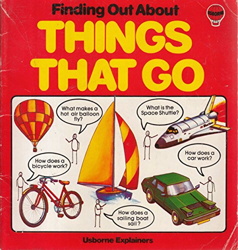 Stock image for Things That Go (Usborne Explainers) for sale by AwesomeBooks
