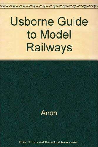 Beispielbild fr Guide to Model Railways (Usborne model guides) zum Verkauf von WorldofBooks