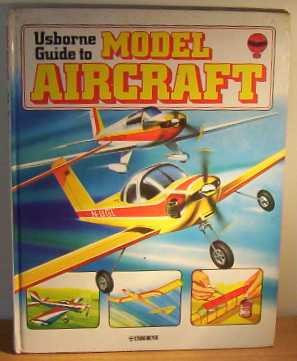 Usborne Guide to Model Aircraft (9780860205067) by Stroud, J.