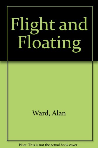 9780860205302: Flight and Floating