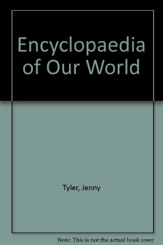 Imagen de archivo de Encyclopaedia of Our World (World Geography Series) a la venta por Ergodebooks