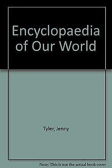 Stock image for Encyclopaedia of Our World (World Geography Series) for sale by Ergodebooks