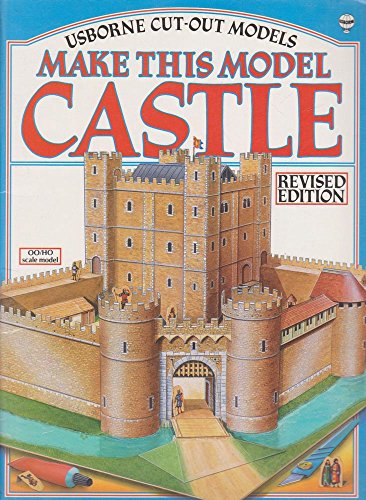 Imagen de archivo de Make This Model Castle (Usborne Cut-Out Models) a la venta por SecondSale