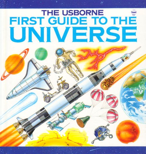 9780860206118: First Guide to the Universe (Usborne Explainers)