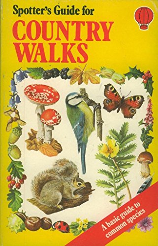 Country Walks (Usborne Spotter's Guides) (9780860206149) by [???]