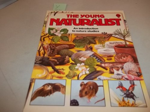 Imagen de archivo de The Young Naturalist a la venta por Alf Books