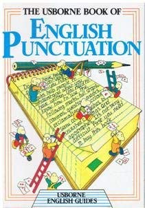 Beispielbild fr The Usborne Book of English Punctuation (English Guides) zum Verkauf von Kennys Bookshop and Art Galleries Ltd.