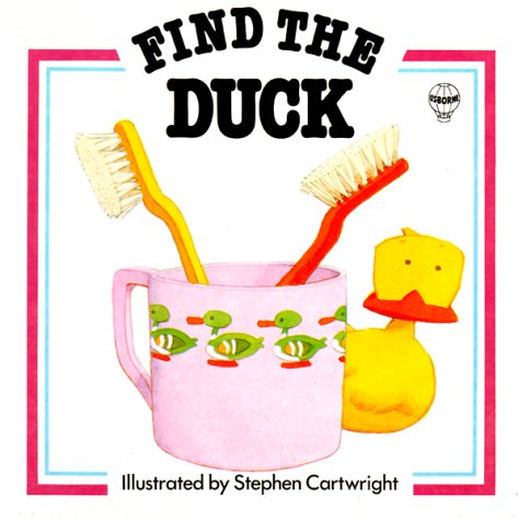 Stock image for Find the Duck (Find it Board Books) for sale by Goldstone Books