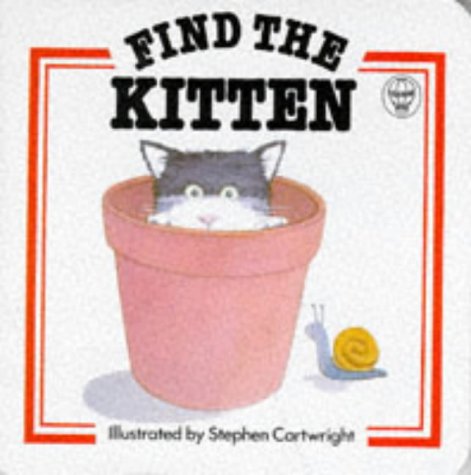 Imagen de archivo de Find the Kitten (Find it Board Books) a la venta por AwesomeBooks