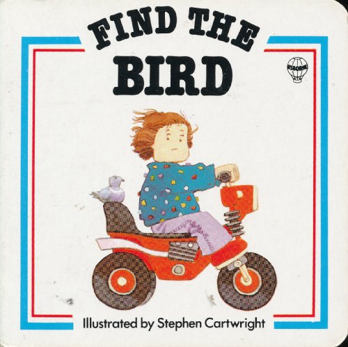 Beispielbild fr Find the Bird (Find It Board Books) zum Verkauf von Wonder Book