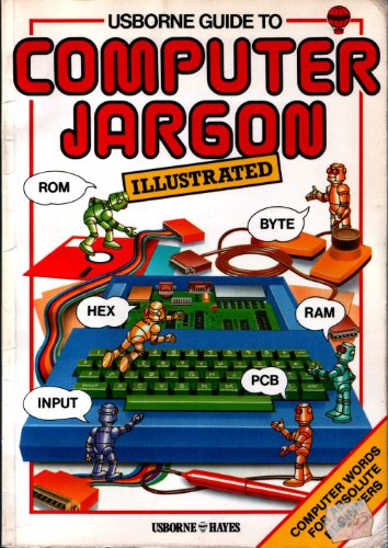 Imagen de archivo de Usborne Guide to Computer Jargon a la venta por HPB-Emerald