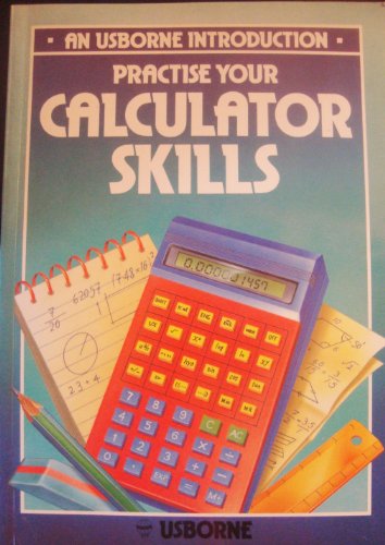 Stock image for Practise Your Calculator Skills (Introductions) for sale by WorldofBooks