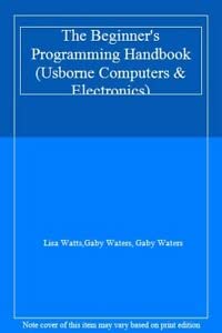 9780860207955: The Beginner's Programming Handbook (Usborne Computers & Electronics)