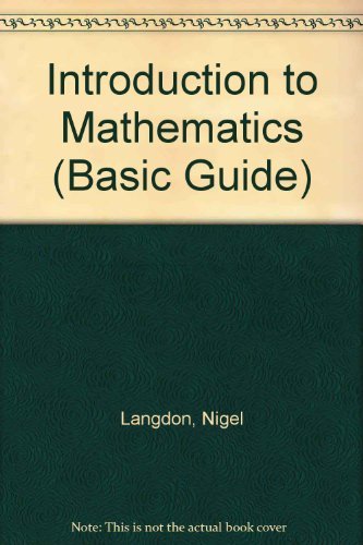 Beispielbild fr Introduction to Mathematics (Basic Guide) zum Verkauf von MusicMagpie