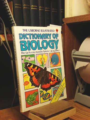 Beispielbild fr The Usborne Illustrated Dictionary of Biology zum Verkauf von HPB-Emerald