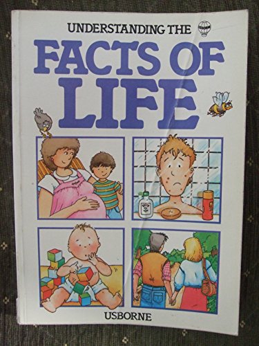 Stock image for Understanding the Facts of Life for sale by WorldofBooks