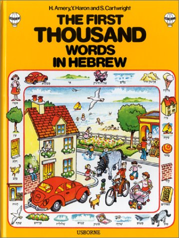 Imagen de archivo de First Thousand Words in Hebrew (English and Hebrew Edition) a la venta por New Legacy Books