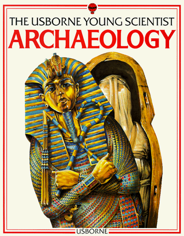 9780860208655: Archaeology (Usborne Young Scientist S.)