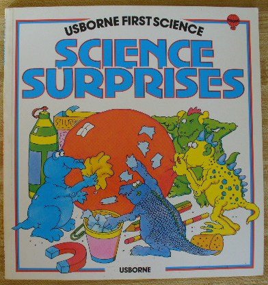Stock image for Science Surprises (Usborne First Science) for sale by Wonder Book