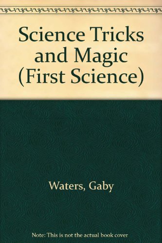 Beispielbild fr Science Tricks and Magic (Usborne First Science) zum Verkauf von Reuseabook