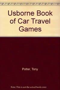 Beispielbild fr Usborne Book of Car Travel Games zum Verkauf von AwesomeBooks