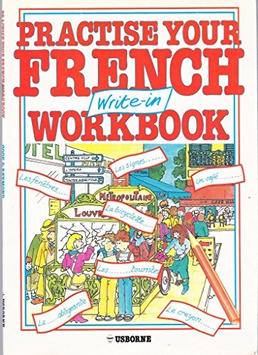 Practise Your French: Write-in Workbook (Practise Your French) (9780860209416) by Chisholm, Jane
