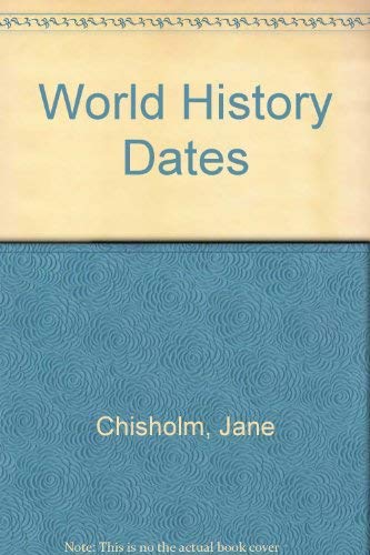 Beispielbild fr World History Dates zum Verkauf von AwesomeBooks