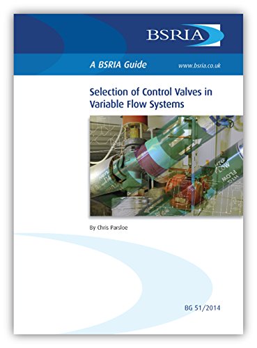 Imagen de archivo de Selection of Control Valves in Variable Flow Systems a la venta por Phatpocket Limited