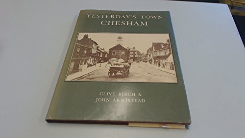 Stock image for Chesham (Yesterday's Town S.) for sale by WorldofBooks