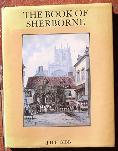 Stock image for The Book of Sherborne for sale by WorldofBooks