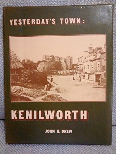 Beispielbild fr Kenilworth (Yesterday's Town S.) zum Verkauf von WorldofBooks